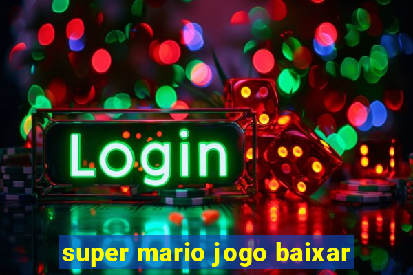 super mario jogo baixar